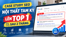 Case study: “nội thất Tam Kỳ” lên top 1 sau 2 tháng — và vì sao thứ hạng đó không phải phần giá trị nhất