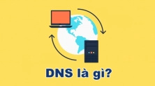 DNS là gì và nó dùng để làm gì?